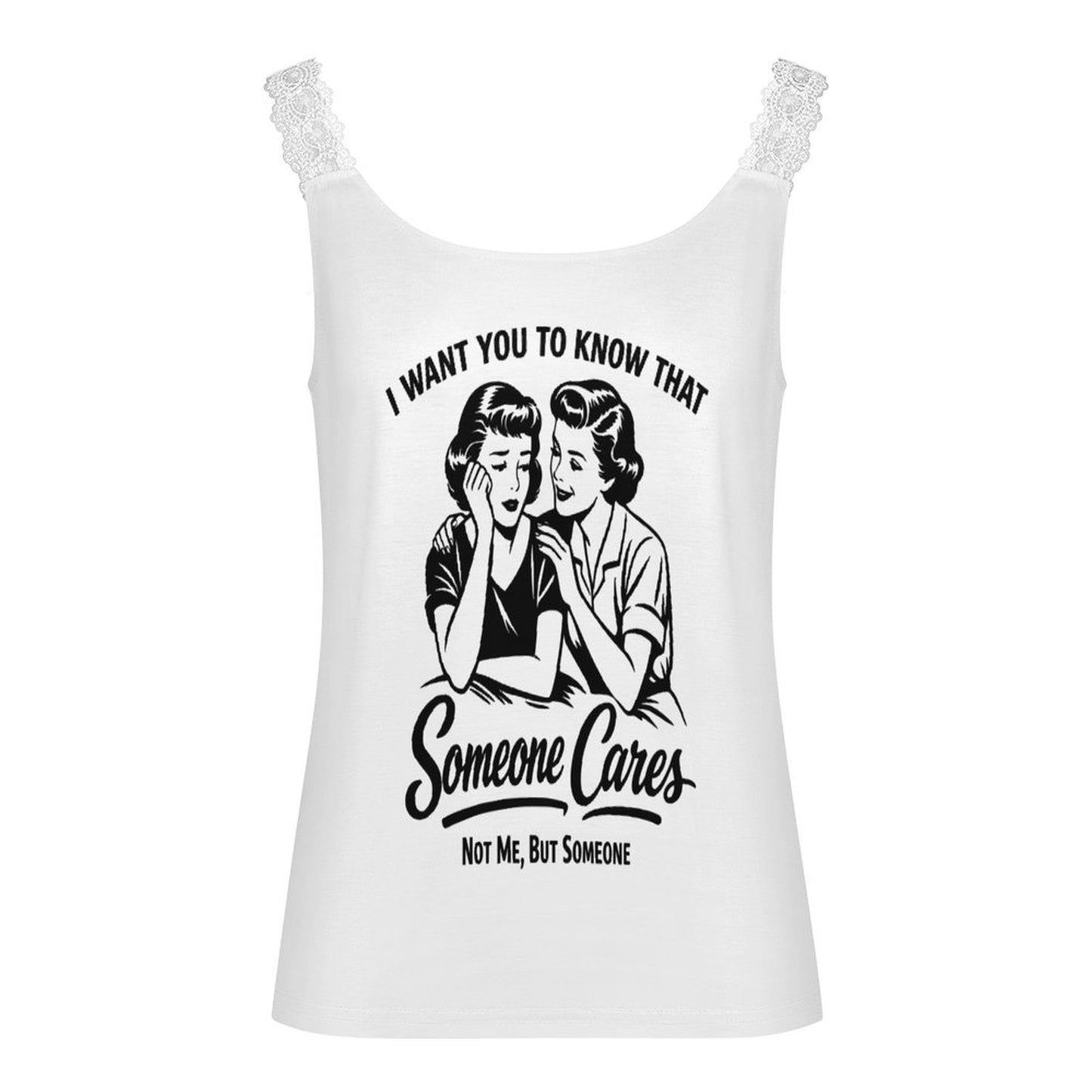 Someone Cares Not Me Lace Trim Camisole - Sarcastic Y2K Cami Tank Top